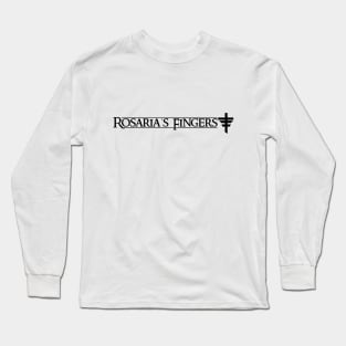 ROSARIA'S FINGERS Long Sleeve T-Shirt